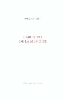 L'archipel de la memoire