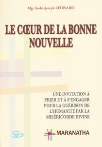Le coeur de la bonne nouvelle