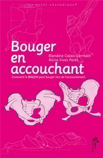 Bouger en accouchant