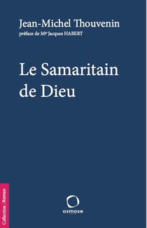 Le Samaritain de Dieu