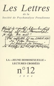 Les lettres de la spf n 12 - la jeune homosexuelle . lectures croisees