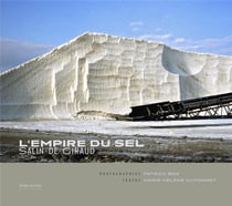 Salin-de-giraud - l'empire du sel