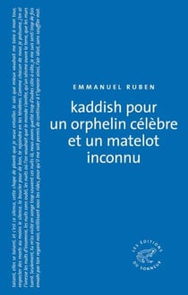 Kaddish pour un orphélin célèbre et un matelot inconnu