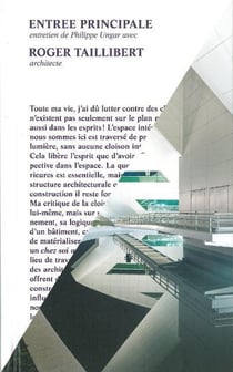 Entrée principale - entretien de Philippe Ungar avec Roger Taillibert