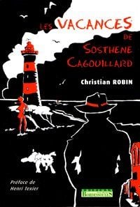 Les vacances de sosthène cabouillard