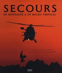 Secours en montagne et en milieu vertical
