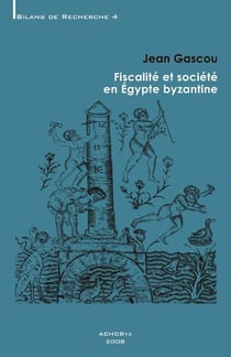 Fiscalité et société en Egypte byzantine