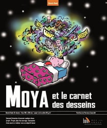 Moya et le carnet des desseins
