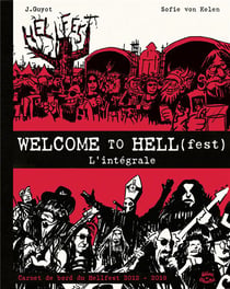 Welcome to Hell(fest) : Intégrale Tomes 1 et 2