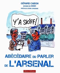 Abécédaire du parler de l'arsenal
