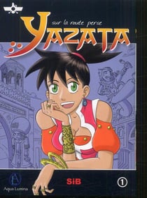 Yazata Tome 1