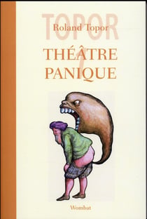 Théâtre panique Tome 1 - le bébé de Monsieur Laurent, Fatidik et Opéra, ou les passions moyennes, Vinci avait raison