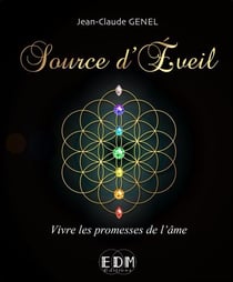 Source d'éveil - vivre les promesses de l'âme