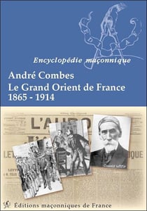 Le grand orient de france 1865-1914