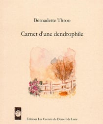 Carnet d'une dendrophile