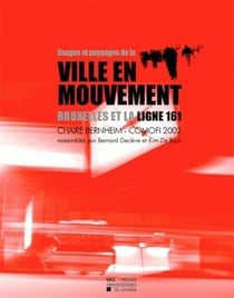 Usage et paysage de la ville en mouvement
