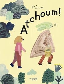 Atchoum !