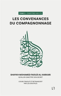 Les convenances du compagnonnage - chapitres 49 a 72