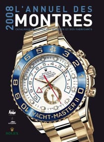 L'annuel des montres 2008