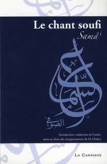 Chant soufi (le) (sama`) + 1 cd audio