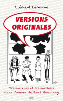 Versions originales - traducteurs et traductions dans l'a uvre de rene goscinny