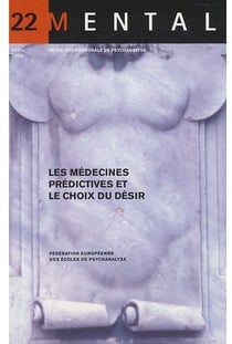 Revue Mental n.22 : les médecines prédictives et le choix du désir