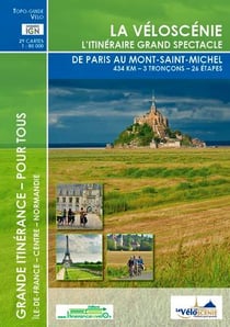 La véloscénie de Paris au Mont St Michel