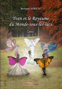 Yvan et le royaume du monde-sous-les-lacs