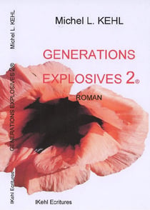 Générations explosives t.2