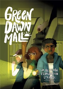 Green dawn mall : un jeu de rôle d'exploration étrange