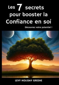 7 secrets pour booster la confiance