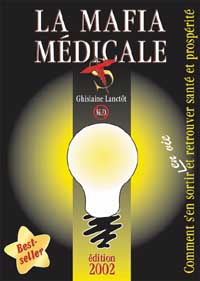 La mafia médicale (édition 2002)