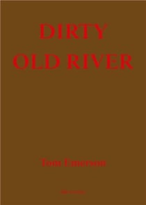 Dirty old river