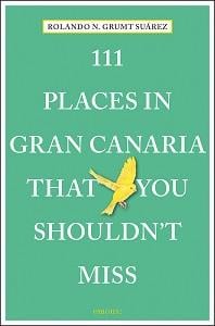 111 places in gran canaria that you shouldn't miss