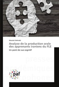 Analyse de la production orale des apprenants iraniens du fle