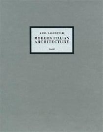 Karl lagerfeld modern italian architecture