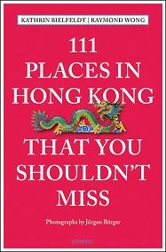 111 places in hong kong that you shouldn't miss