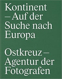 Ostkreuz kontinent in search of europe /anglais/allemand