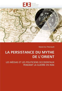 La persistance du mythe de l'orient