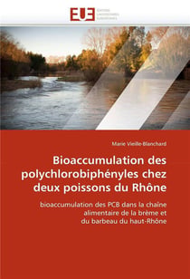 Bioaccumulation des polychlorobiphenyles chez deux poissons du rhone