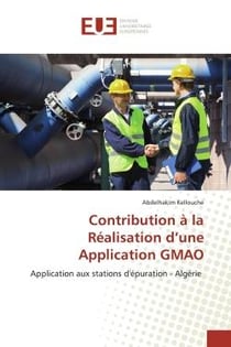 Contribution à la Réalisation d'une Application GMAO : Application aux stations d'épuration - Algérie