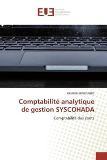 Comptabilité analytique de gestion SYSCOHADA : Comptabilité des coûts