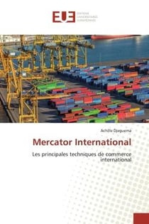 Mercator International : Les principales techniques de commerce international