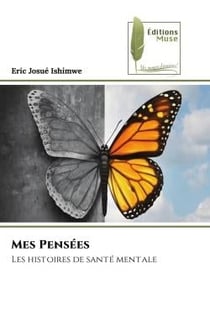 Mes Pensées : Les histoires de santé mentale