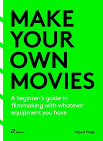 Make your own movies