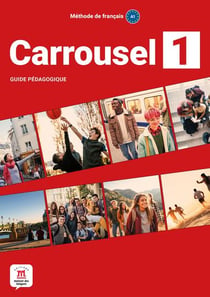 Carrousel 1 : FLE : Guide pédagogique