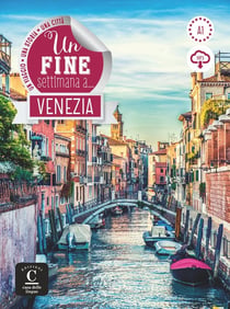 Un fine settimana a... : Venezia - italien - A1