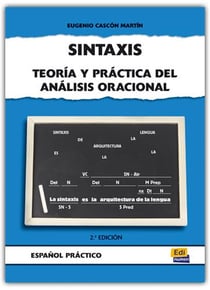 Sintaxis : teoría y práctica del análisis oracional