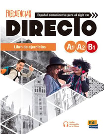 Frecuencias : directo - espagnol - libro de ejercicios - A1>B1