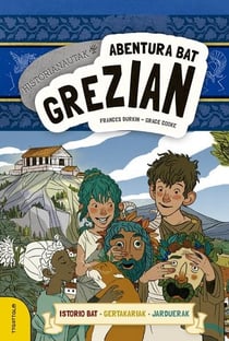 Historianautak : abentura bat grezian